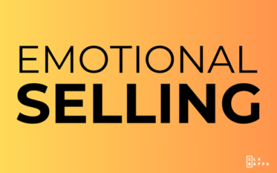 Emotional Selling 101: Sell The Feeling and Not The Product